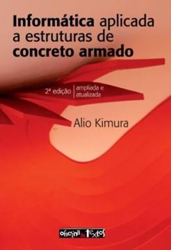 Imagem de INFORMATICA APLICADA A ESTRUTURAS DE CONCRETO ARMADO
