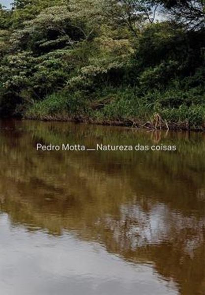 Picture of PEDRO MOTTA - NATUREZA DAS COISAS