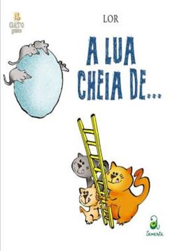 Imagem de A LUA CHEIA DE ...