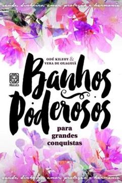 Imagem de BANHOS PODEROSOS PARA GRANDES CONQUISTAS