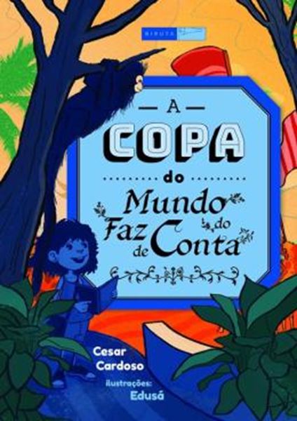 Picture of A COPA DO MUNDO DO FAZ DE CONTA