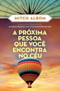 Imagem de A PROXIMA PESSOA QUE VOCE ENCONTRA NO CEU - VOL. 2