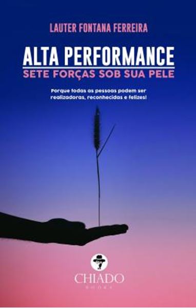 Picture of ALTA PERFORMANCE - SETE FORCAS SOB SUA PELE