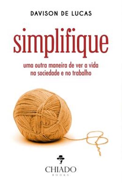 Picture of SIMPLIFIQUE - UMA OUTRA MANEIRA DE VER A VIDA NA SOCIEDADE E NO TRABALHO