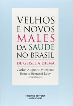 Imagem de VELHOS E NOVOS MALES DA SAUDE NO BRASIL