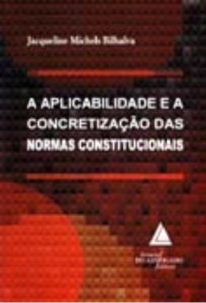 Picture of APLICABILIDADE E A CONCRETIZACAO DAS NORMAS CONSTITUCIONAIS
