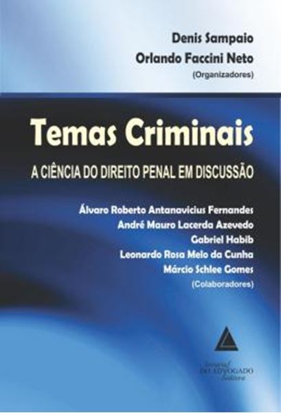 Picture of TEMAS CRIMINAIS - A CIENCIA DO DIREITO PENAL EM DISCUSSAO