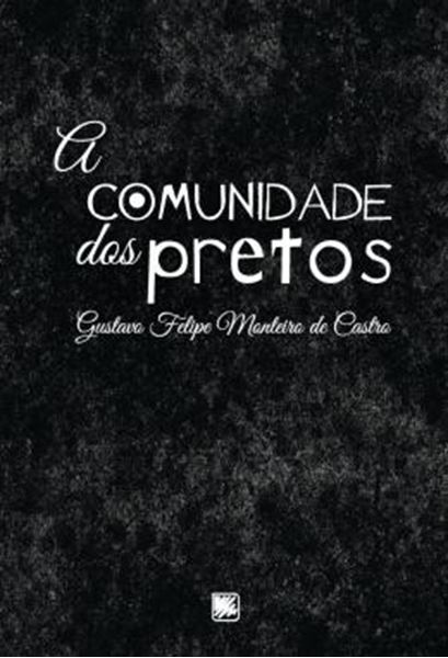 Picture of A COMUNIDADE DOS PRETOS