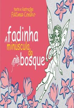 Imagem de A FADINHA MINUSCULA DO BOSQUE