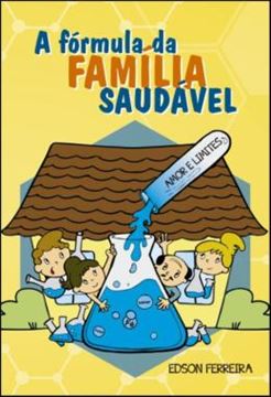 Imagem de A FORMULA DA FAMILIA SAUDAVEL