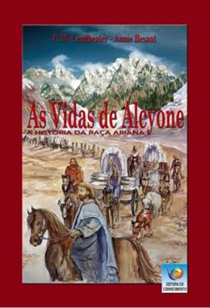 Picture of AS VIDAS DE ALCYONE - A HISTORIA DA RACA ARIANA