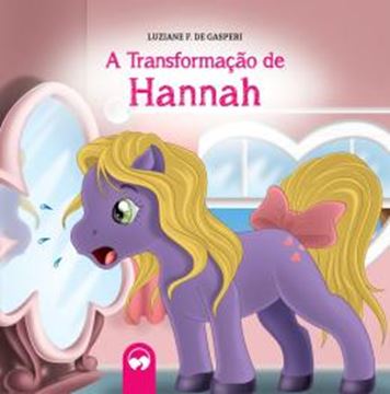 Imagem de A TRANSFORMACAO DE HANNAH