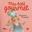Imagem de MEU BEBE GOURMET - 2ª ED.