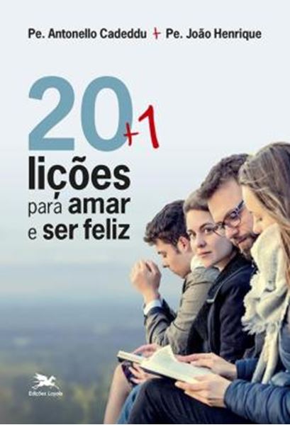 Picture of 20 + 1 LICOES PARA AMAR E SER FELIZ