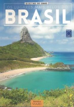 Imagem de 50 DESTINOS DOS SONHOS: OS LUGARES MAIS BELOS DO BRASIL 1