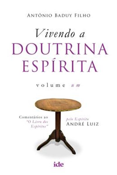 Picture of VIVENDO A DOUTRINA ESPIRITA VOL. I
