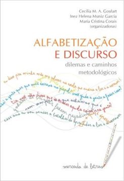 Imagem de ALFABETIZACAO E DISCURSO - DILEMAS E CAMINHOS METODOLOGICOS