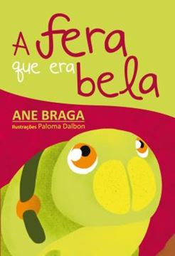 Imagem de A FERA QUE ERA BELA