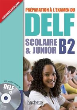 Imagem de PREPARATION A L´EXAMEN DU DELF SCOLAIRE ET JUNIOR B2
