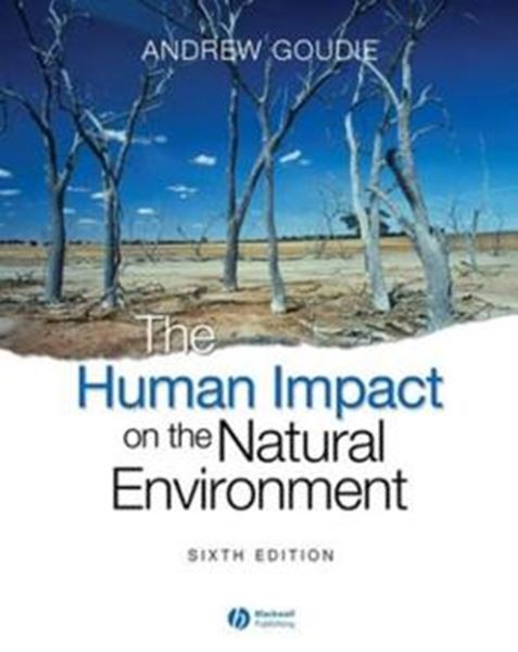 Picture of THE HUMAN IMPACT ON THE NATURAL ENVIRONMENT - 6TH ED