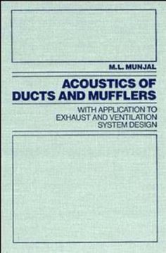 Imagem de ACOUSTICS OF DUCTS AND MUFFLERS WITH APPLICATION TO EXHAUST AND VENTILATION SYSTEM DESIGN