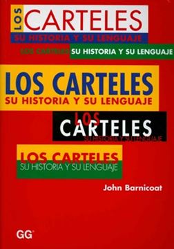 Imagem de CARTELES SU HISTORIA Y SU LENGUAJE, LOS