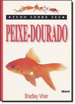Imagem de TUDO SOBRE SEU PEIXE DOURADO