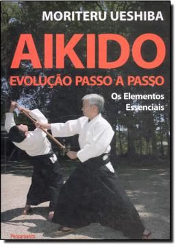 Imagem de AIKIDO  EVOLUCAO PASSO A PASSO