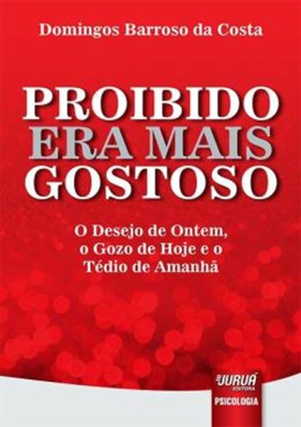 Picture of PROIBIDO ERA MAIS GOSTOSO