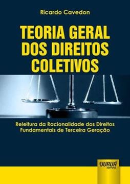 Imagem de TEORIA GERAL DOS DIREITOS COLETIVOS