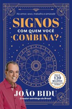Imagem de SIGNOS - COM QUEM VOCE COMBINA?