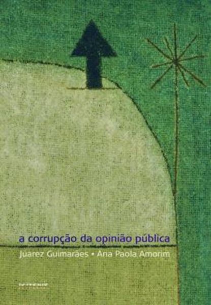 Picture of A CORRUPCAO DA OPINIAO PUBLICA