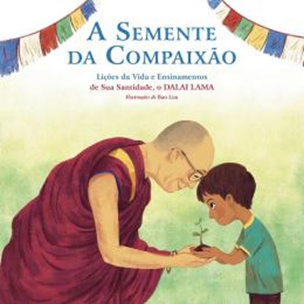 Picture of A SEMENTE DA COMPAIXAO