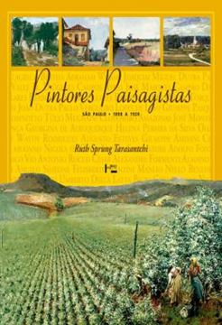 Imagem de PINTORES PAISAGISTAS - SAO PAULO - 1890 A 1920