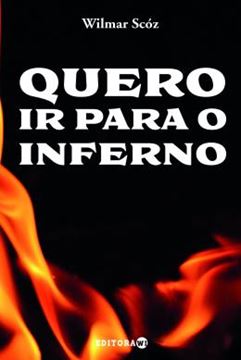 Imagem de QUERO IR PARA O INFERNO