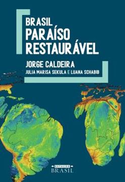 Imagem de BRASIL: PARAISO RESTAURAVEL