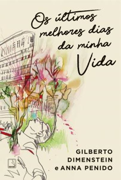 Picture of OS ULTIMOS MELHORES DIAS DA MINHA VIDA