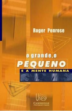 Imagem de O GRANDE, O PEQUENO E A MENTE HUMANA