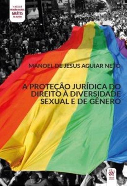 Picture of A PROTECAO JURIDICA DO DIREITO A DIVERSIDADE SEXUAL E DE GENERO