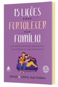 Imagem de 15 LICOES PARA FORTALECER SUA FAMILIA