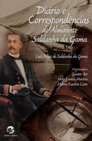 Picture of DIARIO E CORRESPONDENCIAS DO ALMIRANTE SALDANHA DA GAMA
