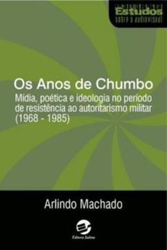 Imagem de OS ANOS DE CHUMBO