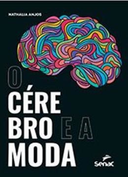 Imagem de CEREBRO E A MODA, O