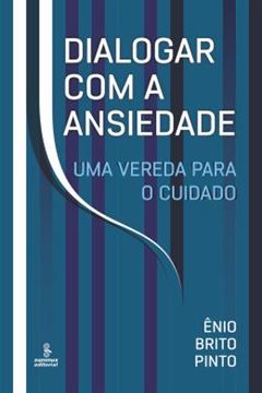 Imagem de DIALOGAR COM A ANSIEDADE