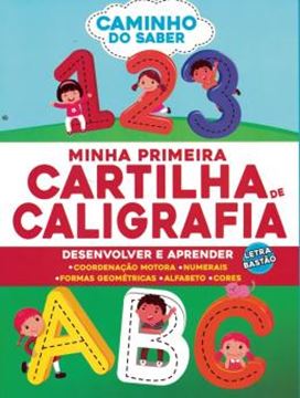 Imagem de LIVRO CAMINHO DO SABER 01 - MINHA PRIMEIRA CARTILHA DE CALIGRAFIA