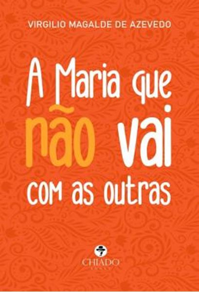 Picture of A MARIA QUE NAO VAI COM AS OUTRAS