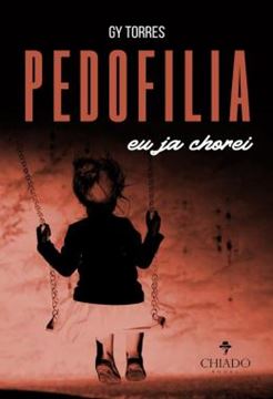 Imagem de PEDOFILIA - EU JA CHOREI