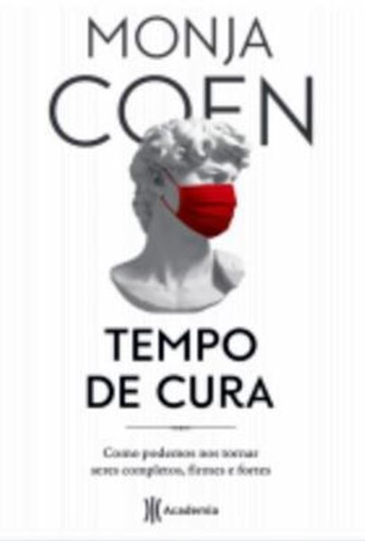 Picture of TEMPO DE CURA- COMO PODEMOS NOS TORNAR SERES COMPLETOS, FIRMES E FORTES