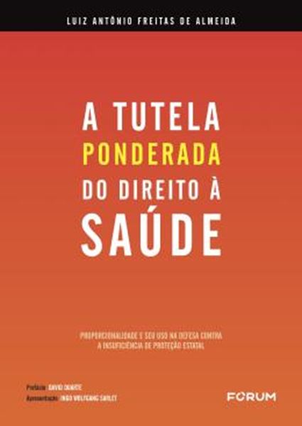 Picture of A TUTELA "PONDERADA" DO DIREITO A SAUDE