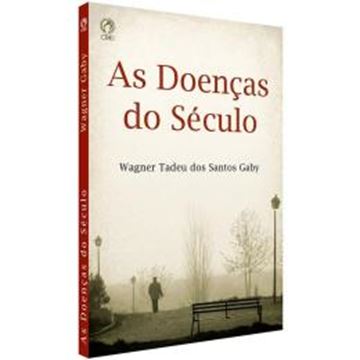 Imagem de AS DOENCAS DO SECULOS